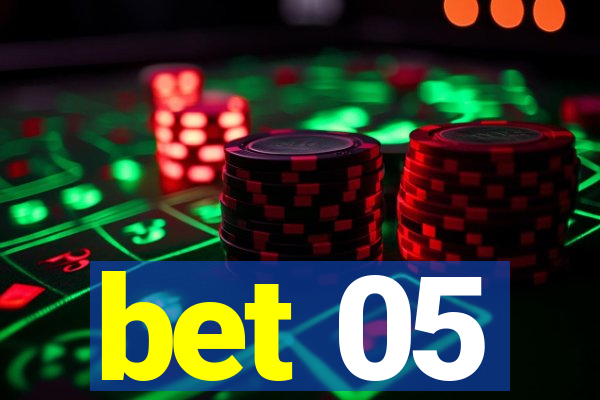 bet 05